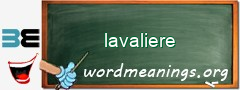 WordMeaning blackboard for lavaliere
